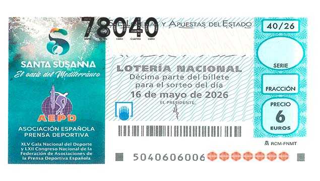 Décimo 78040 del sorteo 40-16/05/2026 Sábado