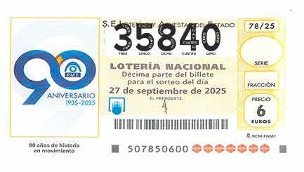 Décimo 35840 del sorteo 78-27/09/2025 Sábado